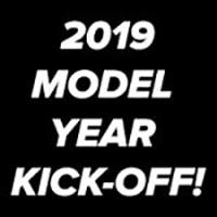 2019 Model Year Kick Off!